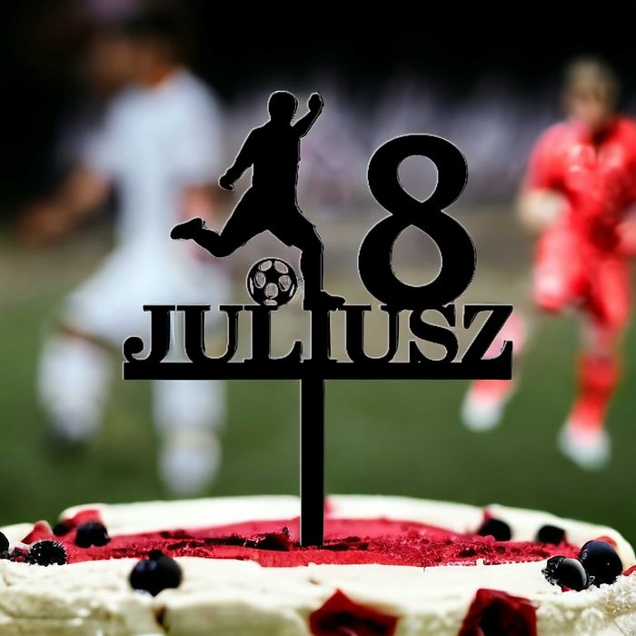 TOPPER PIŁKARZ PIŁKA NOŻNA personalizowany IMIĘ WIEK urodziny na tort