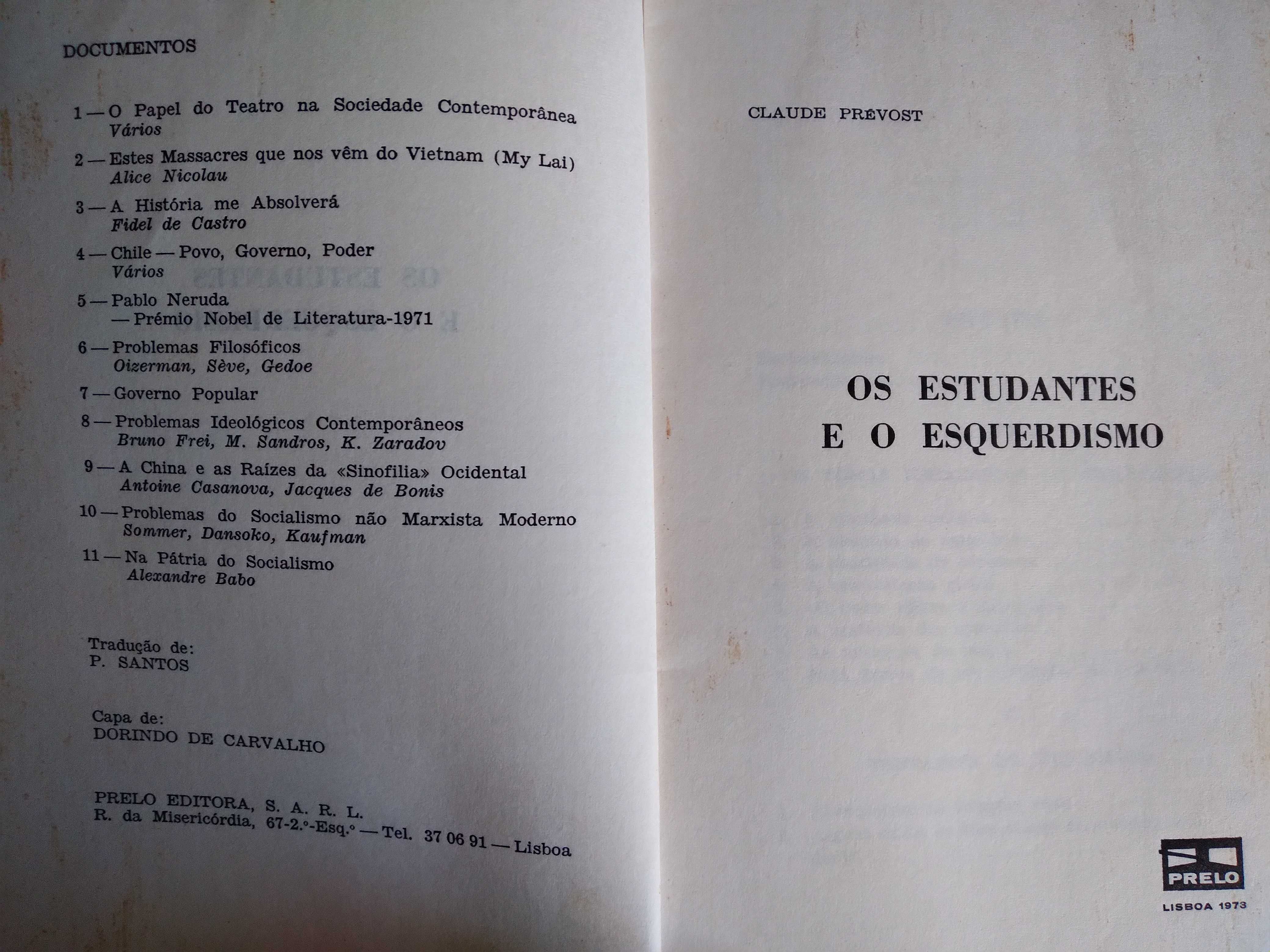 Os Estudantes e o Esquerdismo | de Claude Prévost