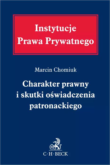 Charakter prawny i skutki oświadczenia patronackiego