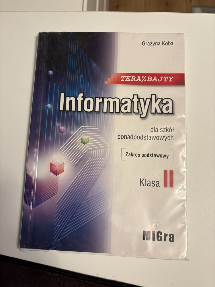 Teraz Bajty 2 Informatyka zakres podstawowy