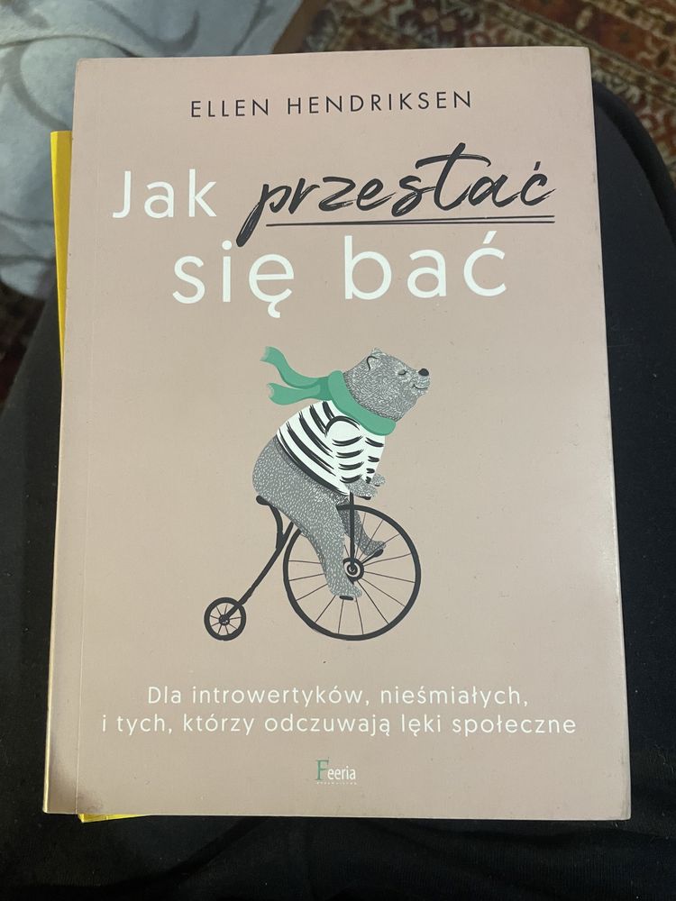 Jak przestać się bać