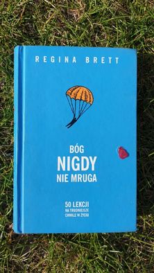 Bóg nigdy nie mruga - Regina Brett