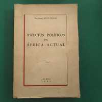 Aspectos Políticos da África Actual - Hélio Felgas