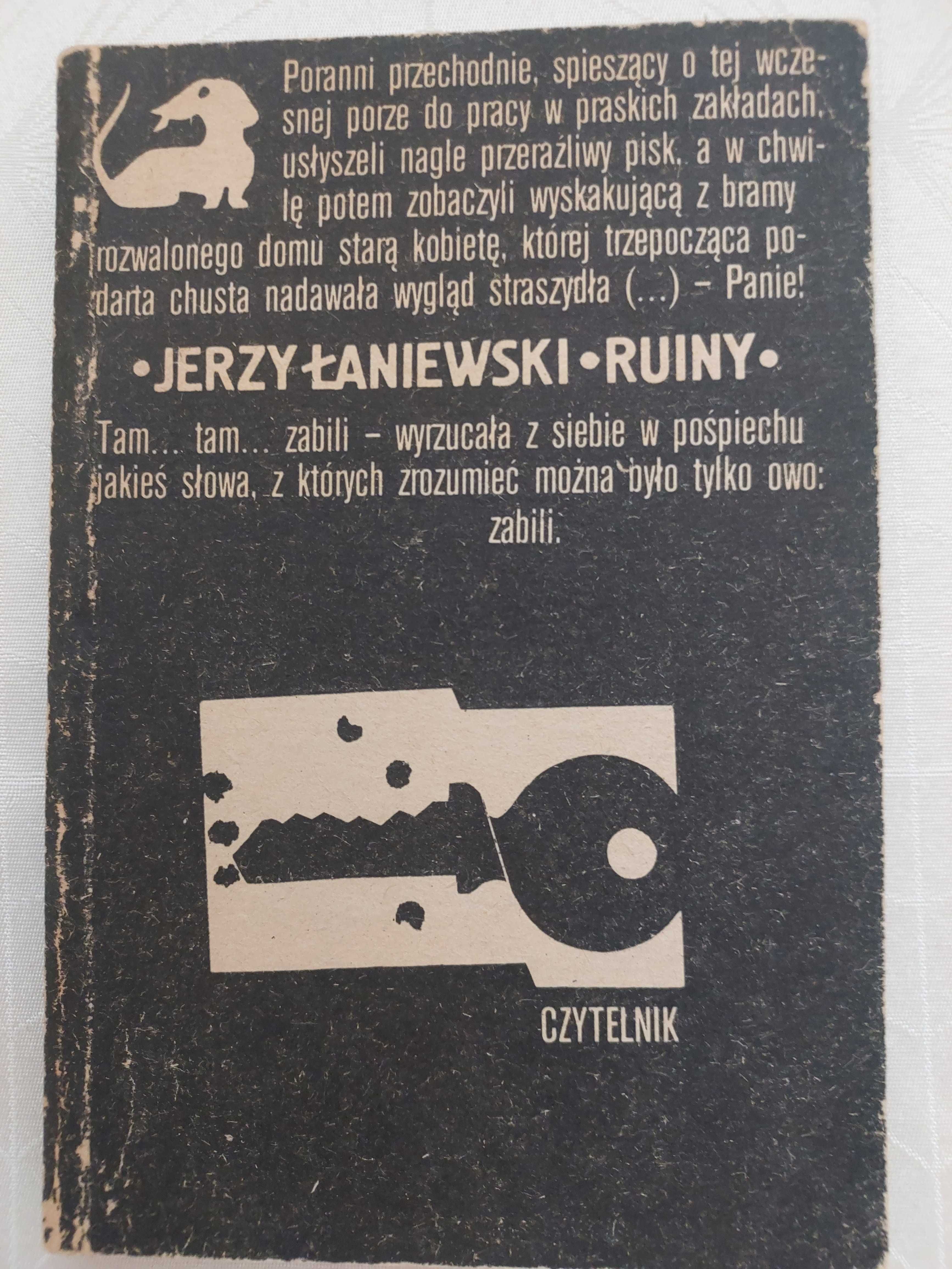 Kryminał prl. Ruiny. Jerzy Łaniewski