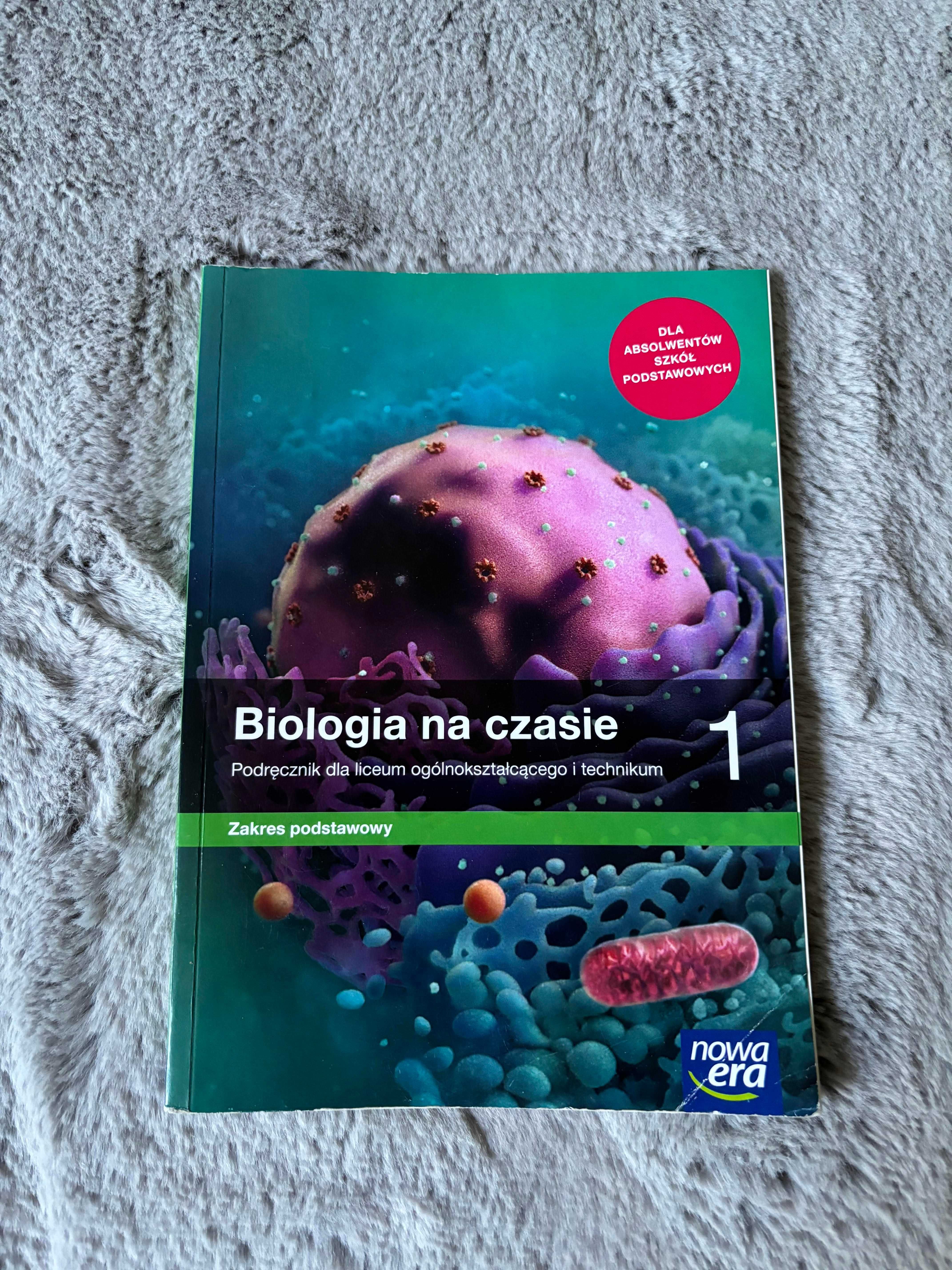 Biologia na czasie 1. Zakres podstawowy