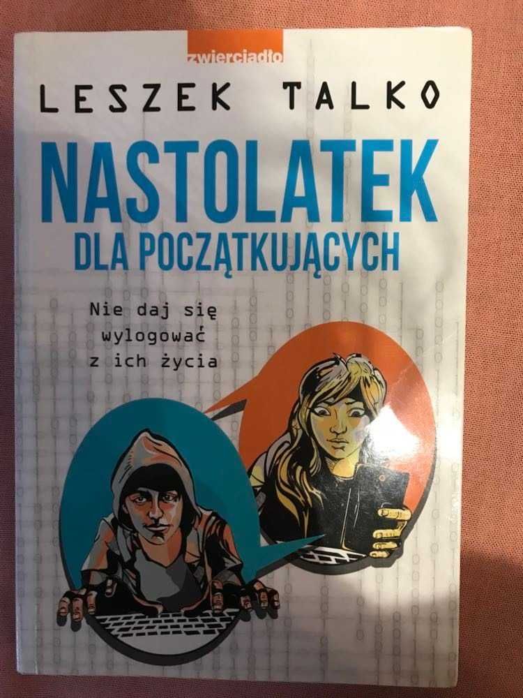 "Nastolatek dla początkujących" L. Talko