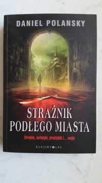 Ksiazka Strażnik Podłego Miasta - DANIEL POLANSKY