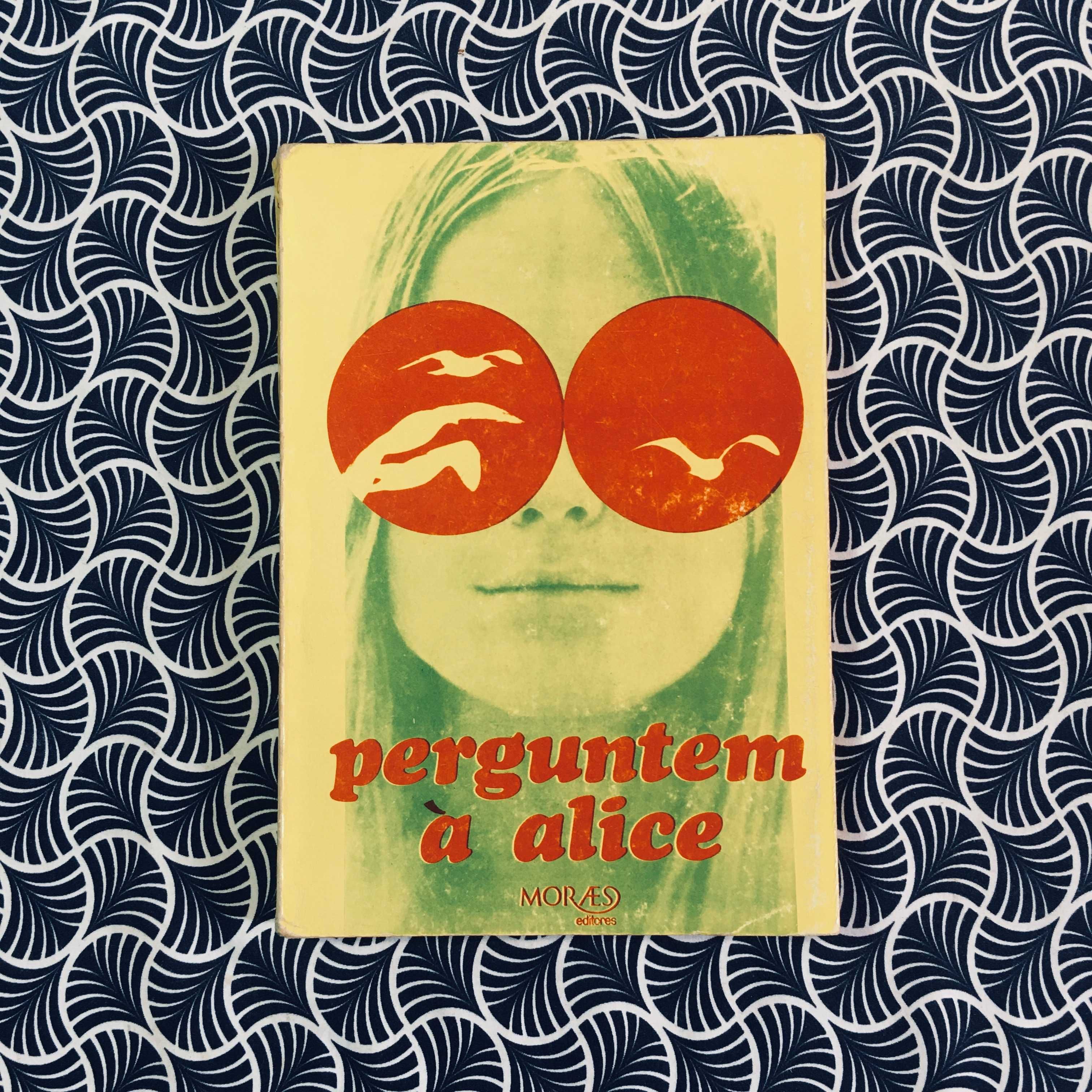 Perguntem à Alice