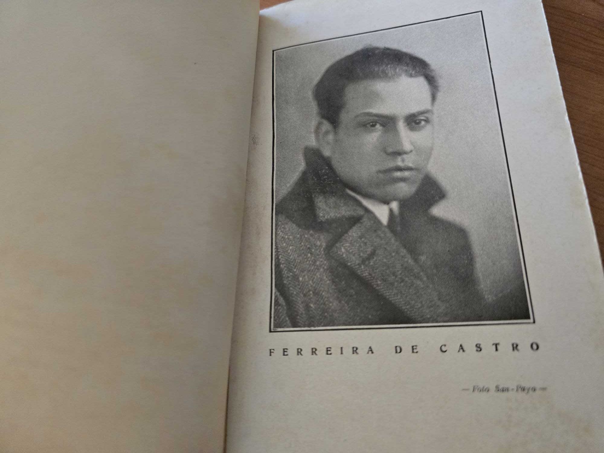 Ferreira de Castro e a Sua Obra - Com Uma Biografia Inédita