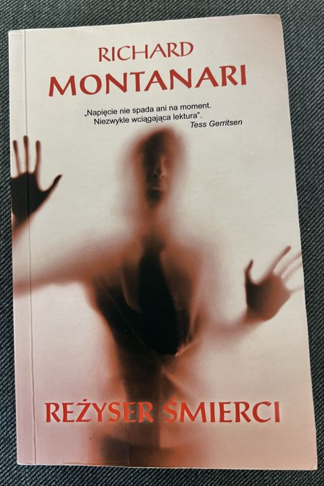 Reżyser śmierci - Richard Montanari