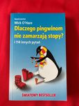 Dlaczego pingwinom nie zamarzają stopy? - Mick O’Hare