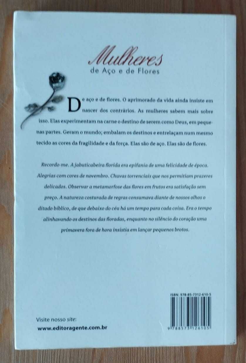 Mulheres de Aço e de Flores - Fábio de Melo (2008)