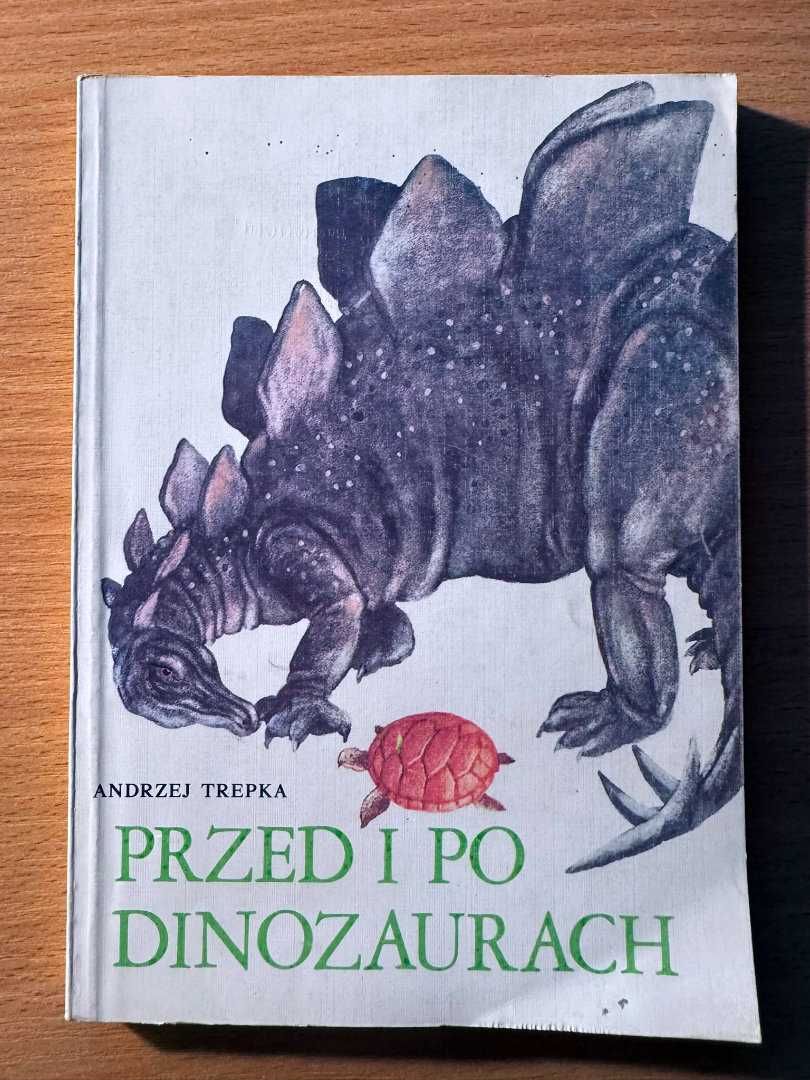 Przed i po dinozaurach • Andrzej Trepka