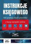 Instrukcje Księgowego. 100 praktycznych procedur... Infor