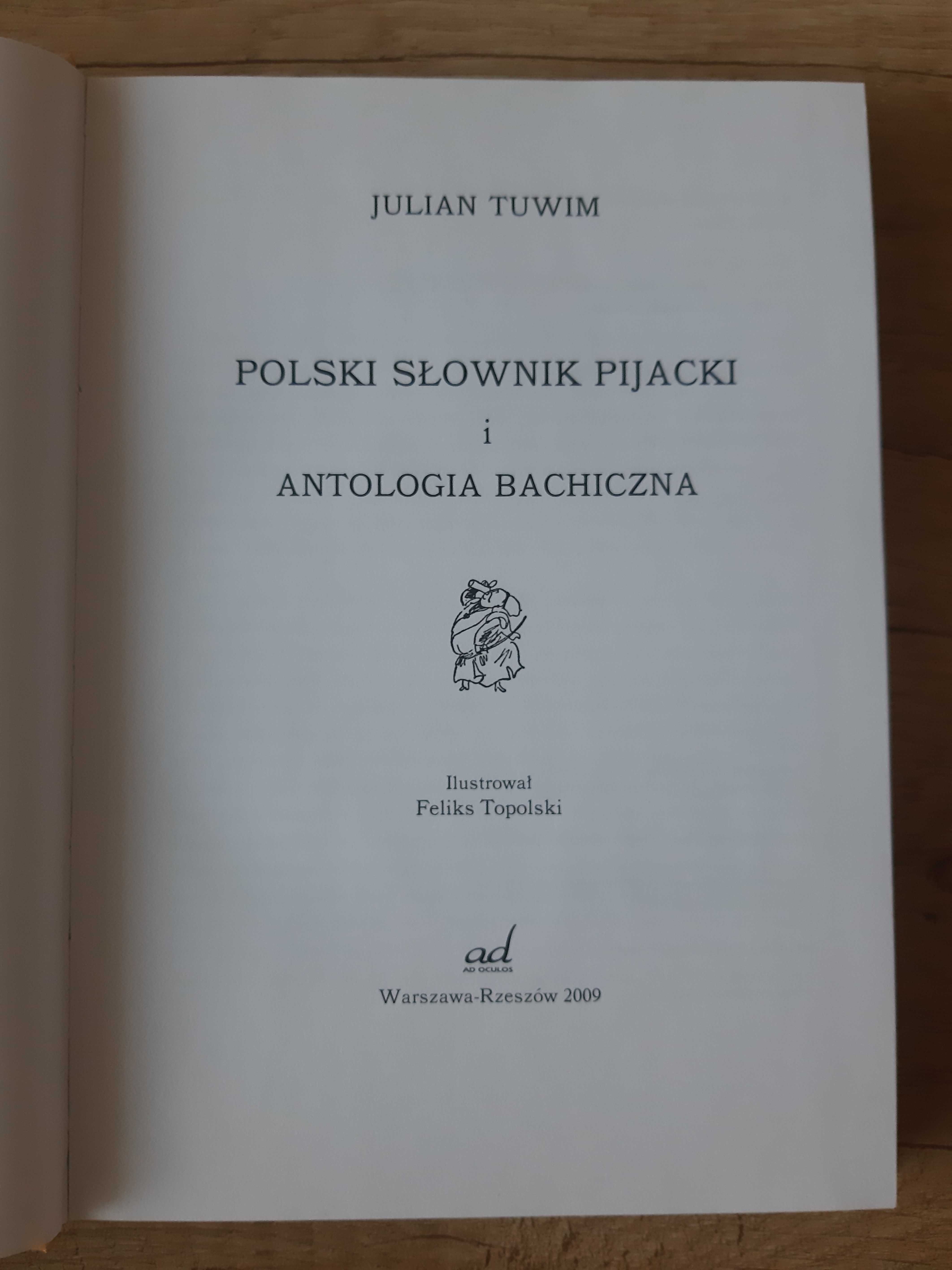 Polski słownik pijacki. Antologia bachiczna - Julian Tuwim