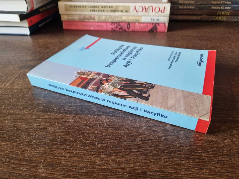 Polityka bezpieczeństwa w regionie Azji i Pacyfiku