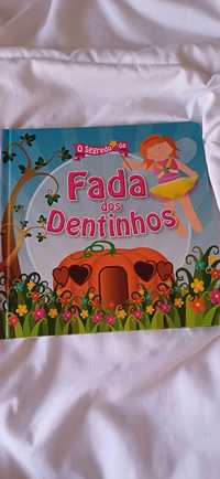 O segredo da fada dos Dentinhos