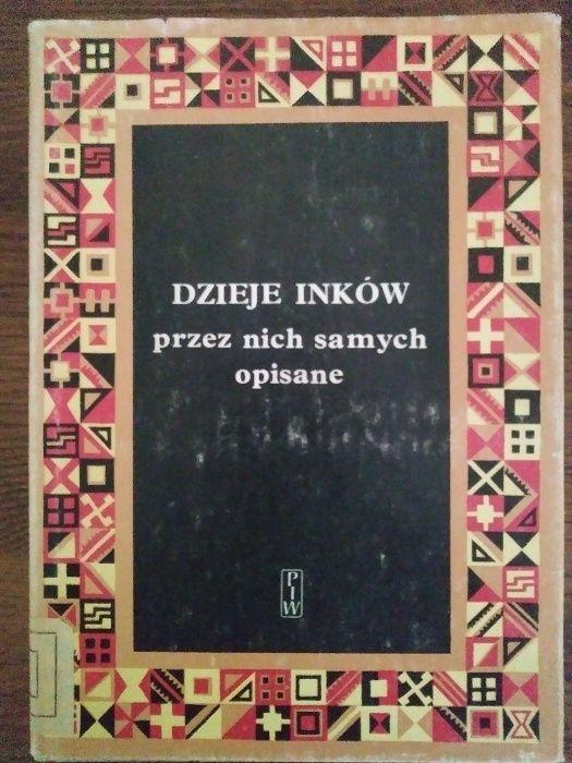 Dzieje Inków przez nich same opisane