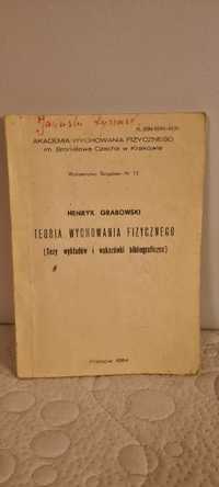 Teoria Wychowania Fizycznego - Henryk Grabowski