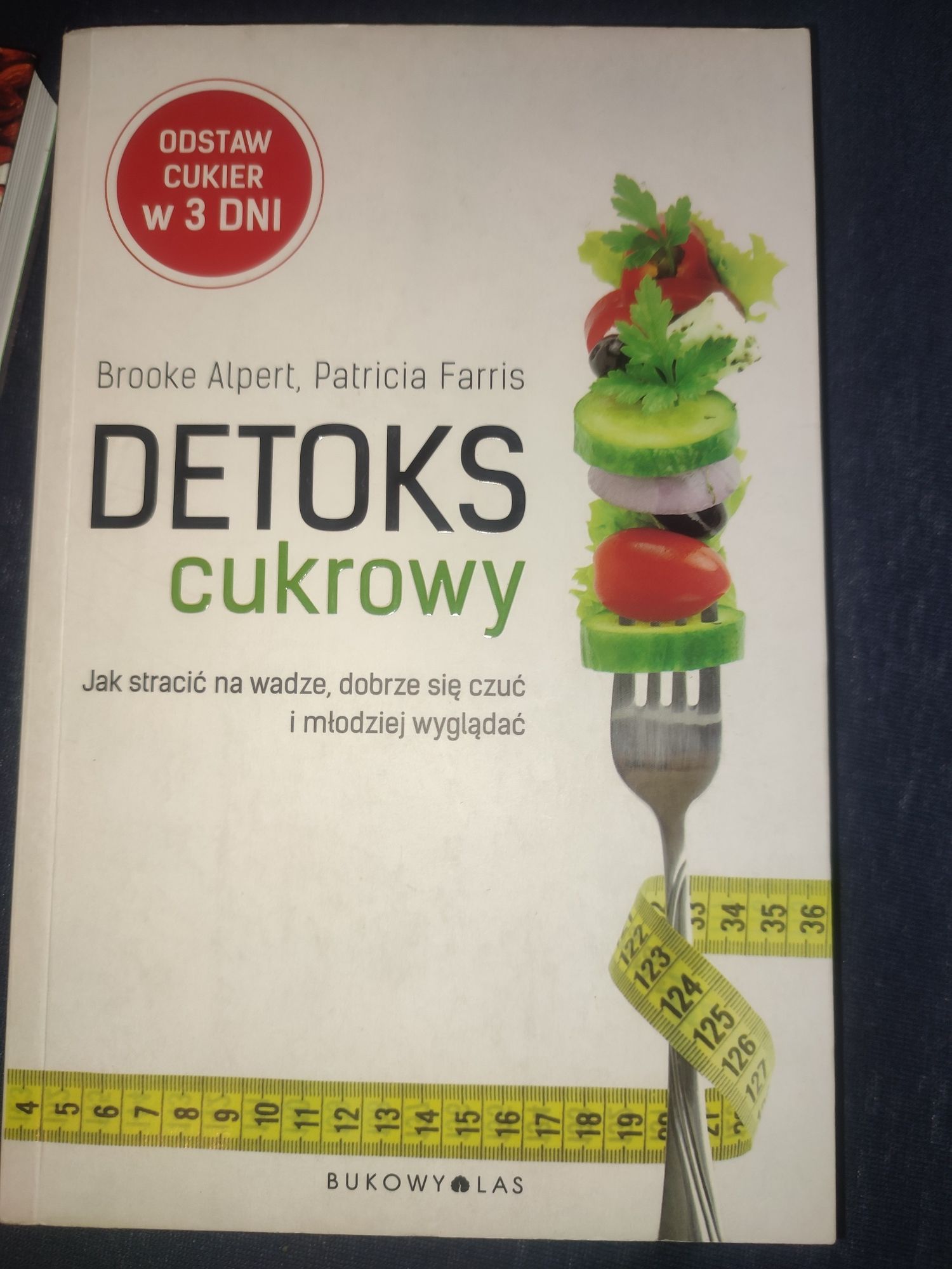 Sprzedam książkę detoks cukrowy Brooke alpert