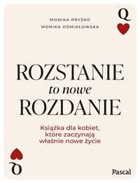 Rozstanie To Nowe Rozdanie