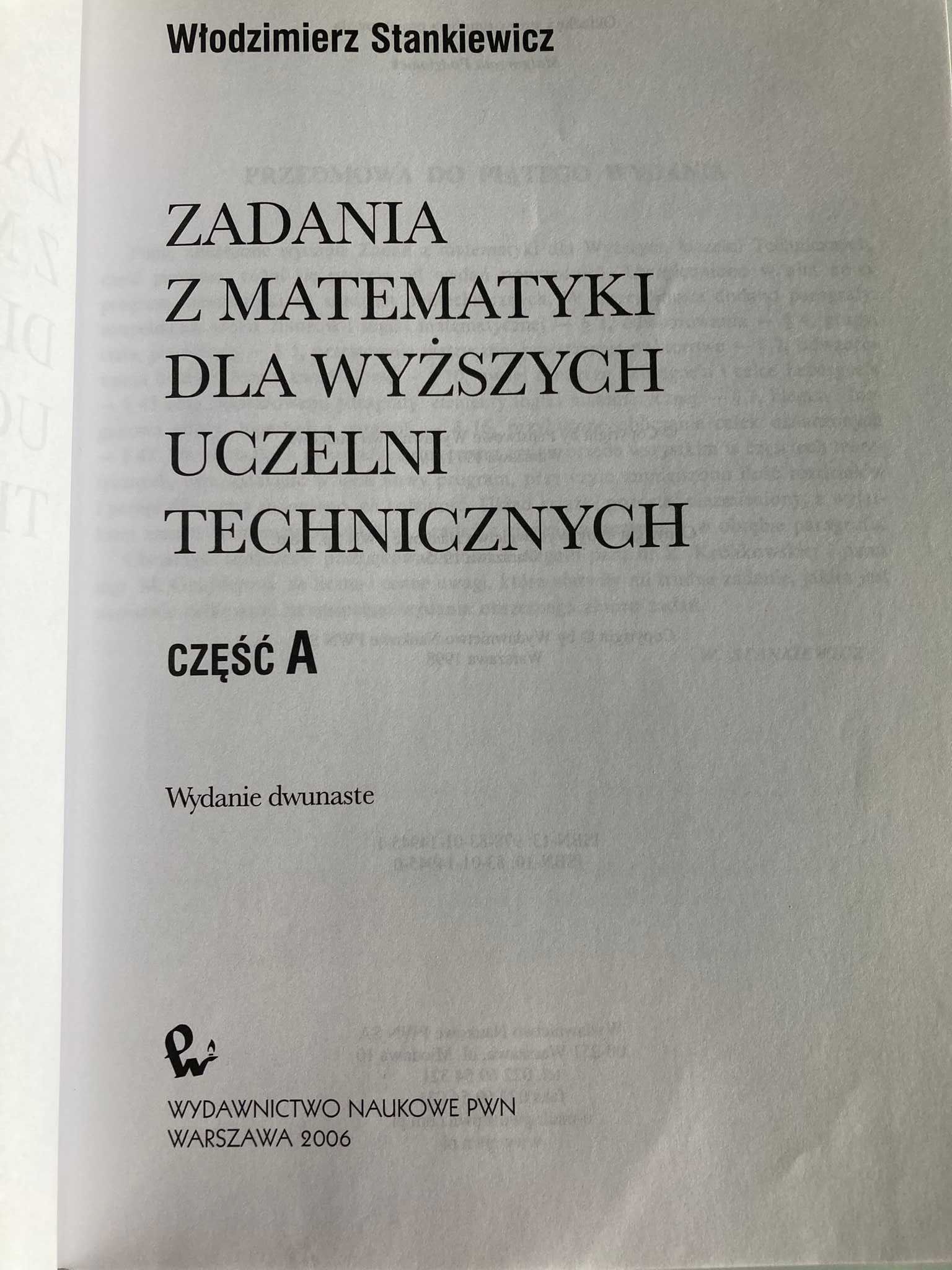 Zadania z matematyki część A B dla wyższych uczelni technicznych