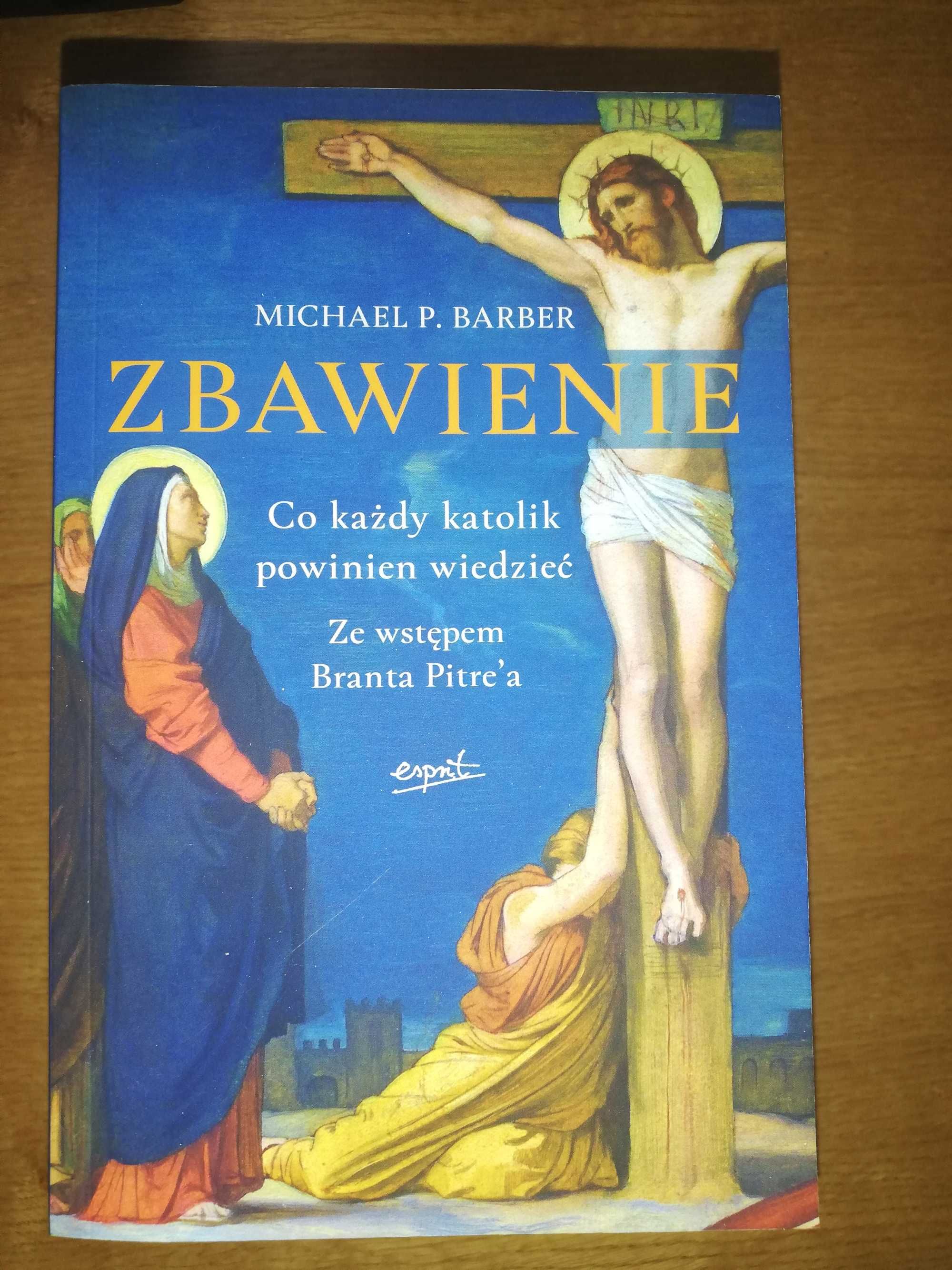 Michael P. Barber. Zbawienie.