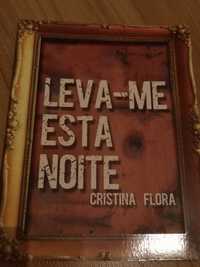 Livro "Leva-me esta noite",de Cristina Flora