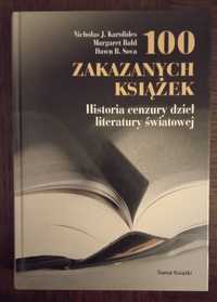 100 zakazanych książek. Historia cenzury dzieł literatury światowej