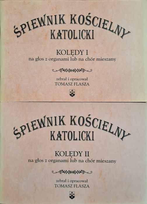 Śpiewnik kościelny katolicki - Kolędy. Dwie części
