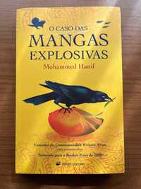 O Caso das Mangas Explosivas - Mohammed Hanif