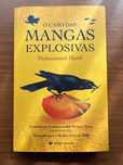 O Caso das Mangas Explosivas - Mohammed Hanif