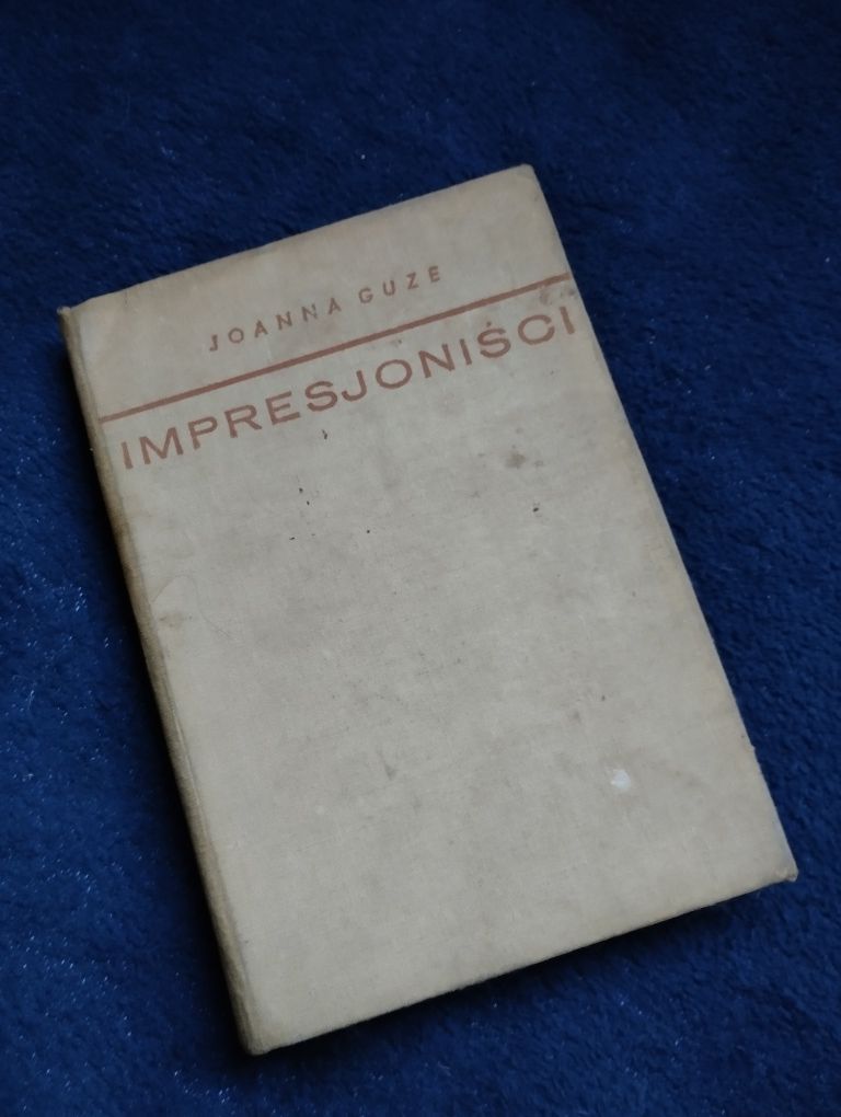 Joanna Guze. Impresjoniści