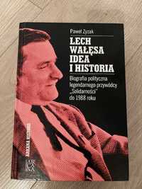 Lech Wałęsa idea i historia - Paweł Zyzak