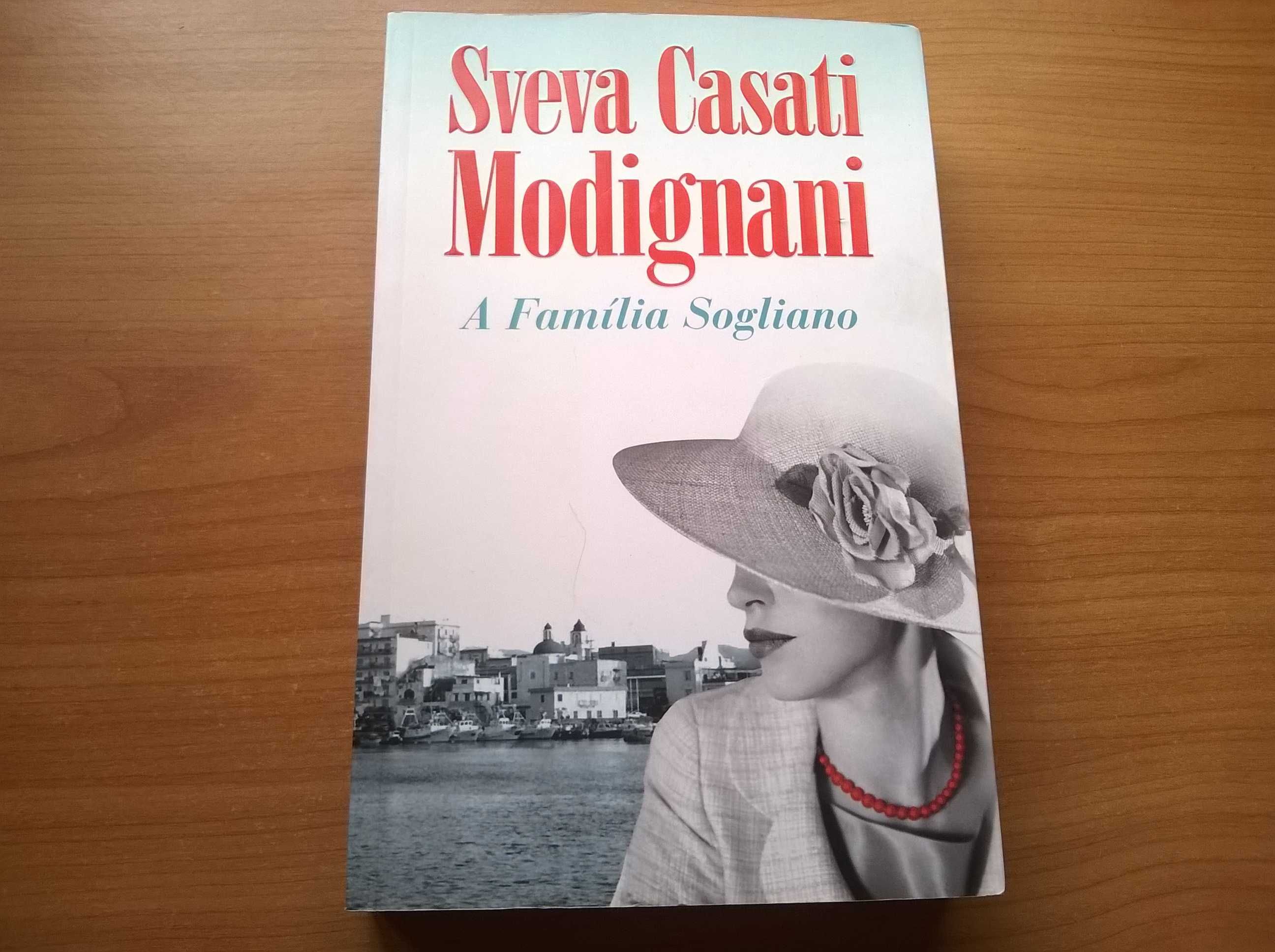 A Família Sogliano - Sveva Casati Modignani