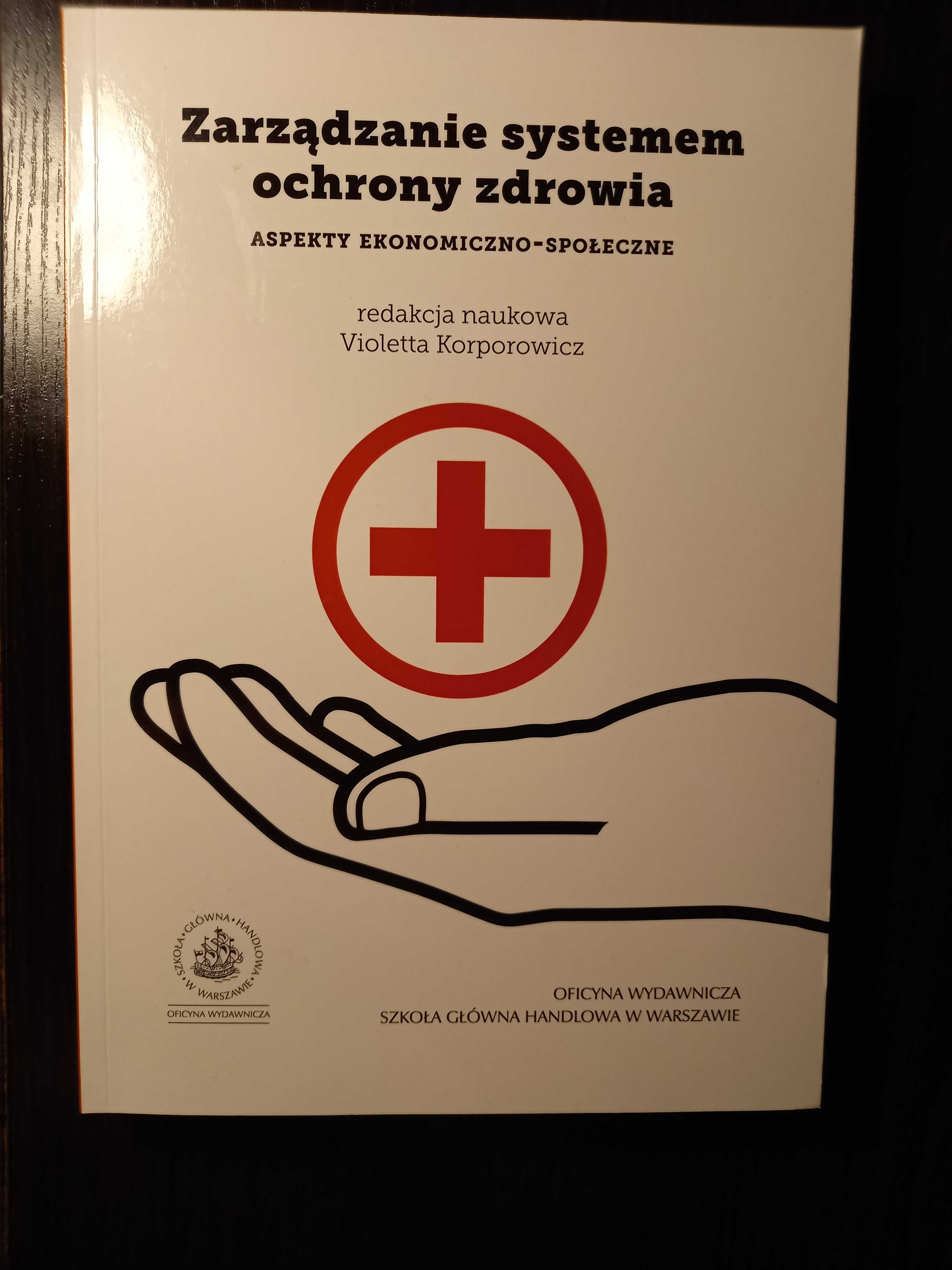 Zarządzanie Systemem ochrony zdrowia - Korporowicz