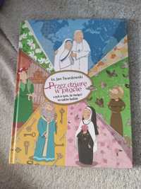 Ks. Jan Twardowski "Przez dziurę w płocie, czyli o tym, że święci to t