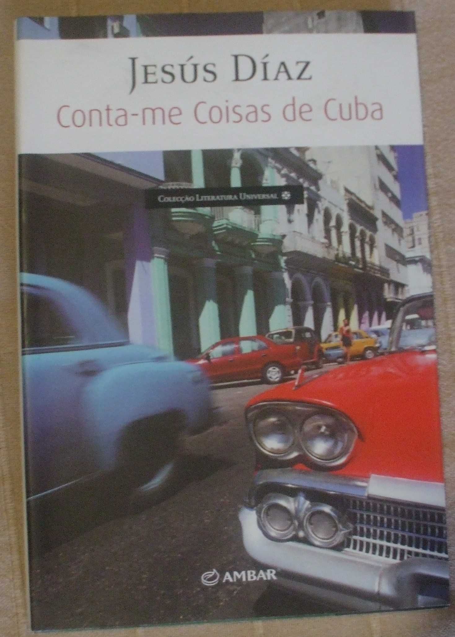 Conta-me coisas de Cuba, Jesús Díaz