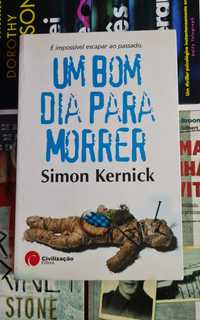 Um Bom Dia Para Morrer de Simon Kernick