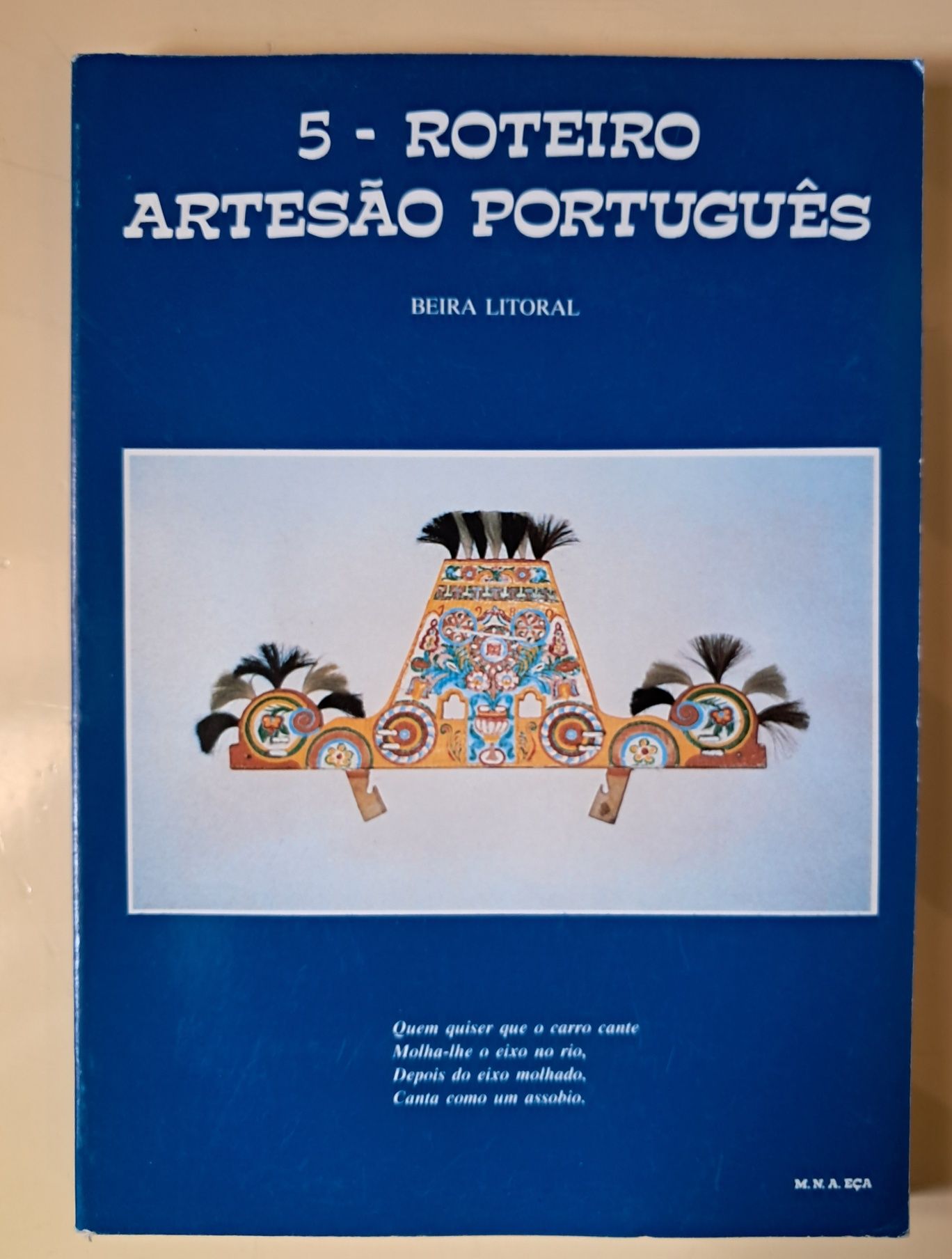 Livro- Roteiro do Artesão Português Beira Litoral, 1993. PORTES GRÁTIS