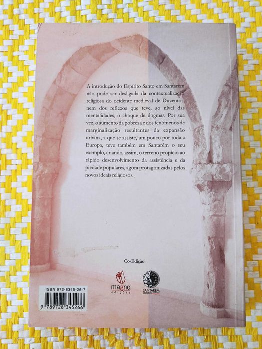 SER, TER E PODER O Hospital  Espírito Santo nos Finais da Idade Média