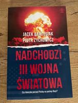 Nadchodzi III wojna światowa, Zychowicz i Bartosiak
