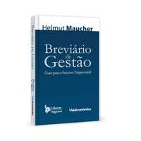 Breviário de Gestão - Guia para o Sucesso Empresarial