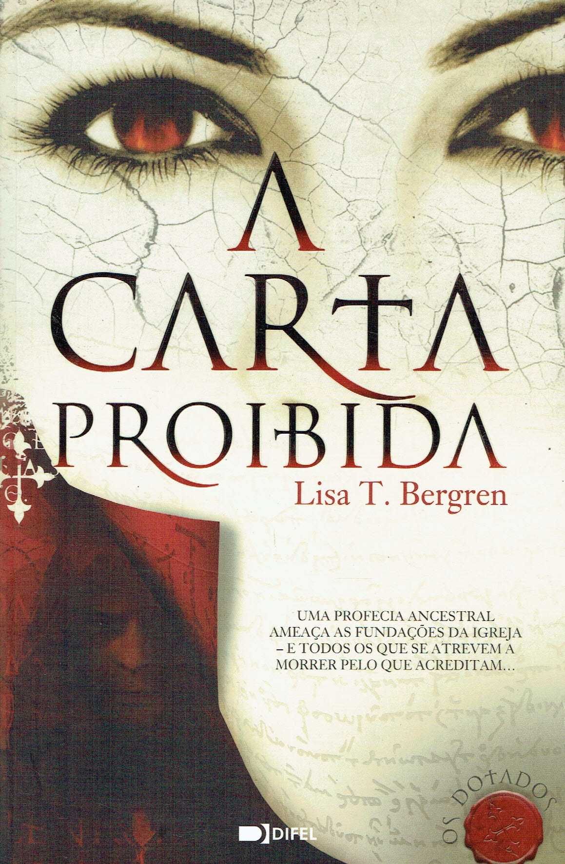 11628

A Carta Proibida
de Lisa T. Bergren