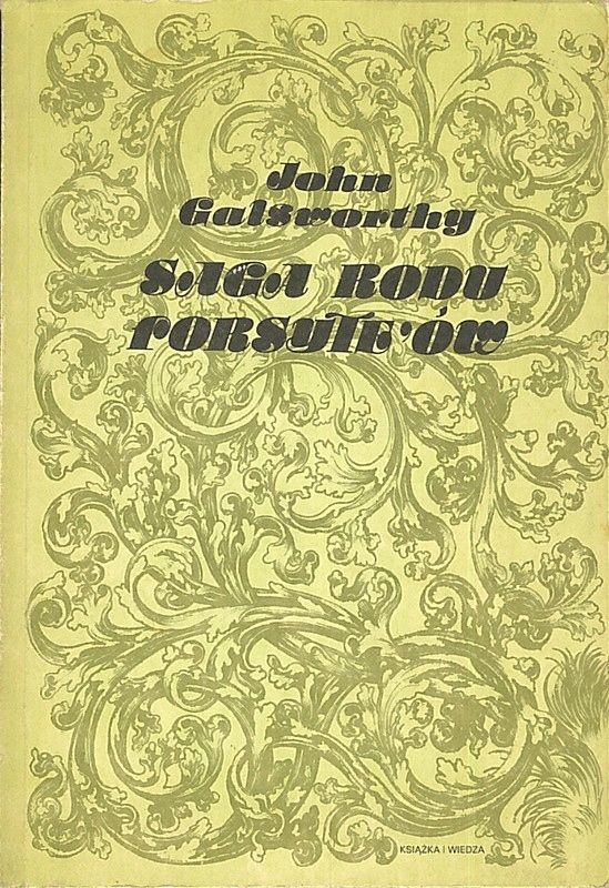 Saga Rodu Forsyte'ów, Tom 1 John Galsworthy