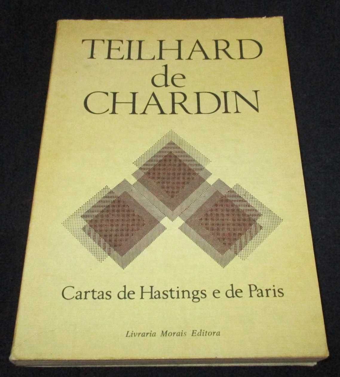 Livro Cartas de Hastings e de Paris Teilhard de Chardin
