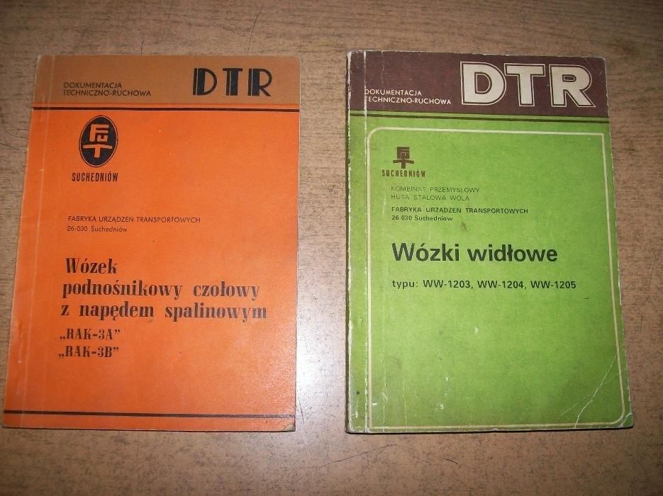 Instrukcja obsługi D.T.R. do wózka widłowego RAK Suchedniów lub WW.