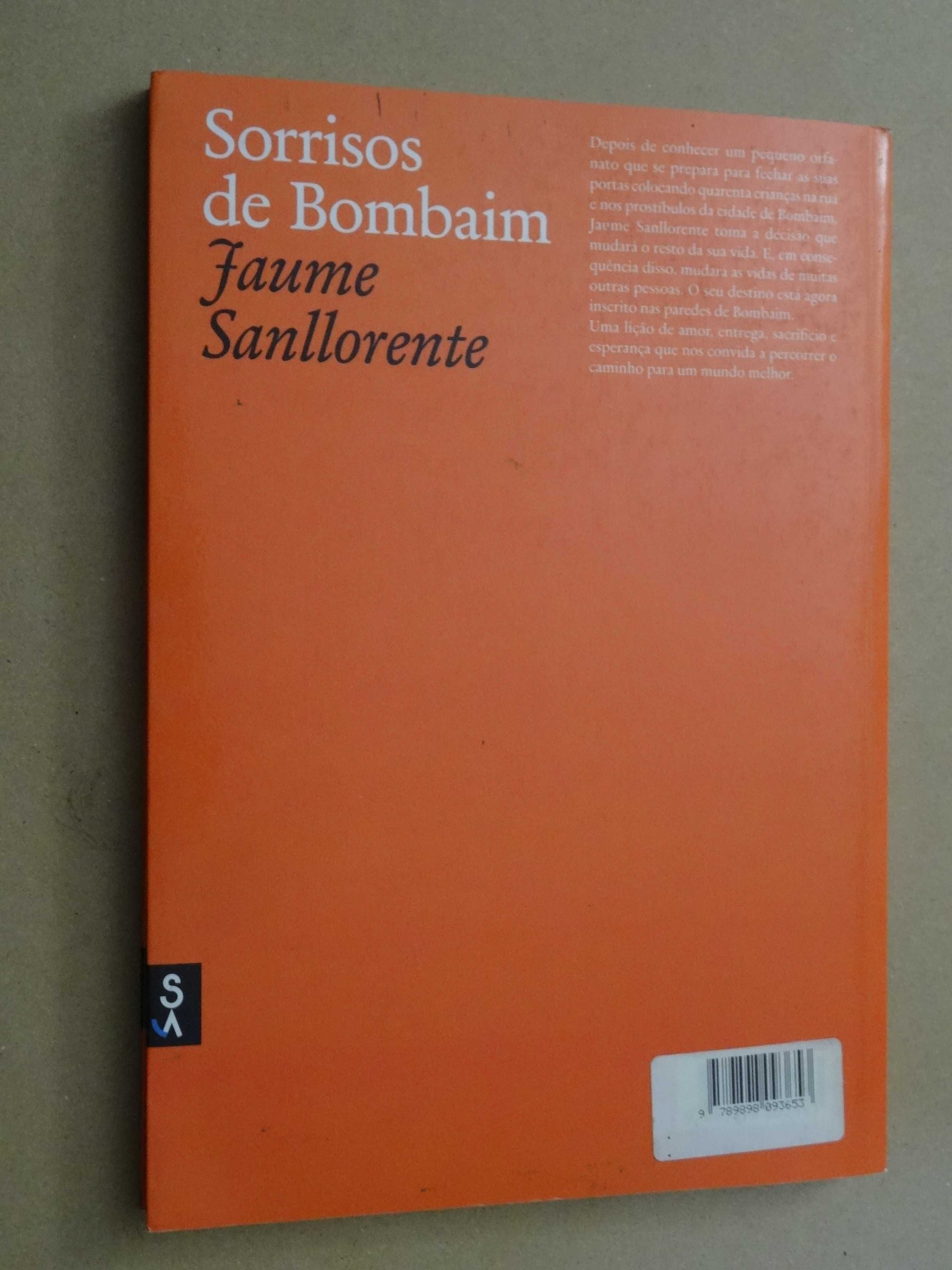 Sorrisos de Bombaim de Jaume Sanllorente - 1ª Edição