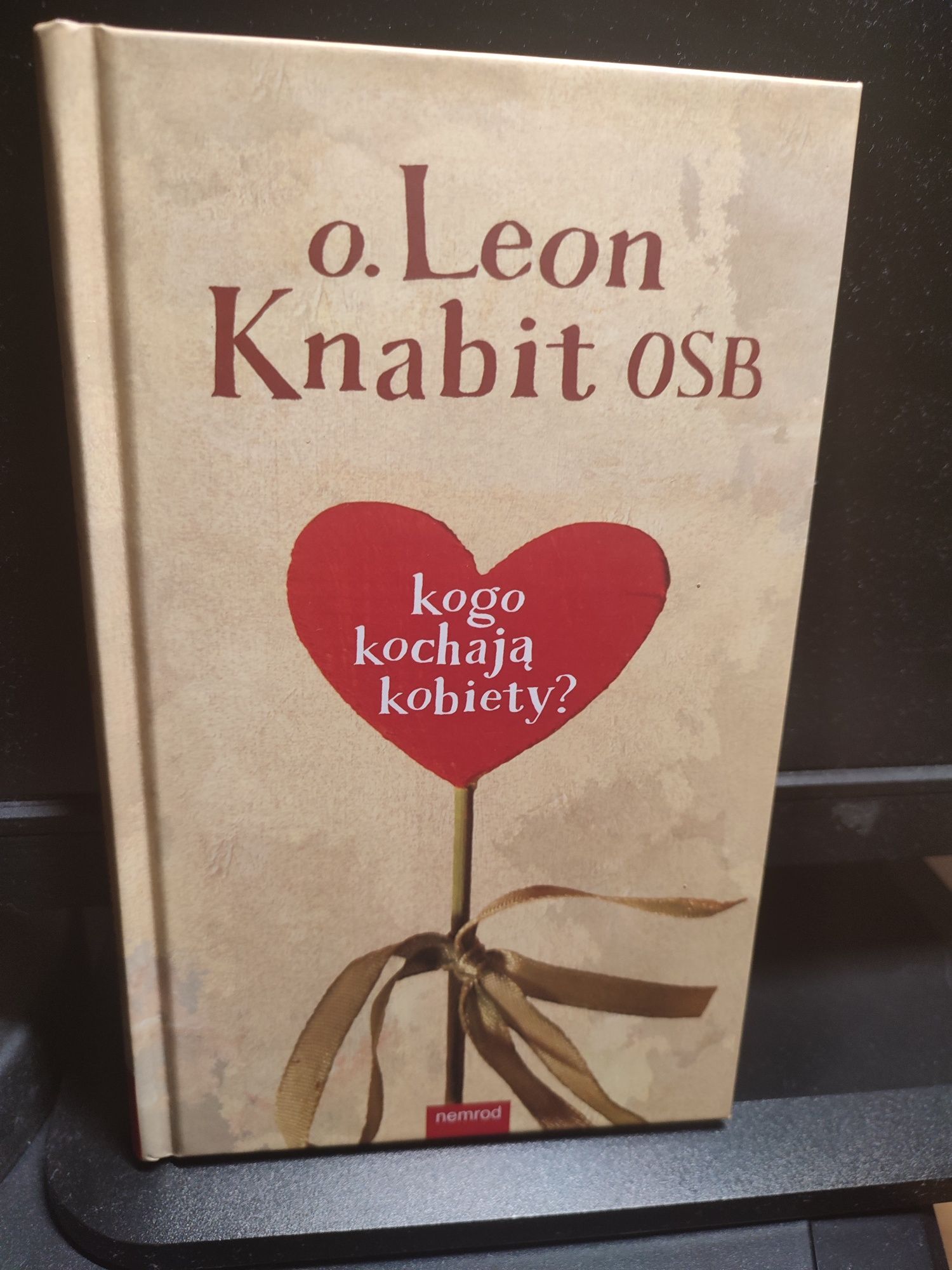 Kogo kochają kobiety? O. Leon Knabit
