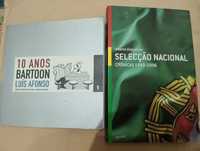 10 Anos Bartoon & Selecção Nacional crónicas 1999 a 2006